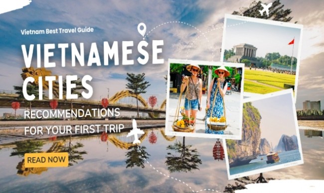 Best Cities to Visit in Vietnam: Recommendations for Your First Trip